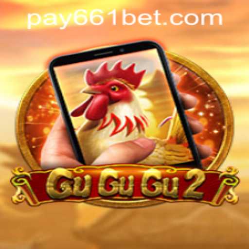 Exploring the Thrills of GuGuGu2M and the Ease of 661bet PH Login
