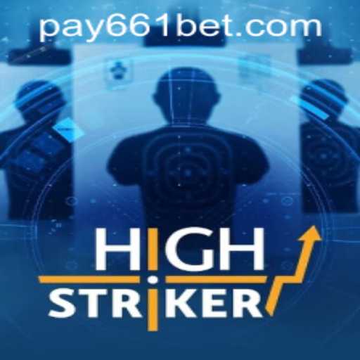 A Deep Dive into HighStriker and the Role of 661bet PH Login in Online Gaming