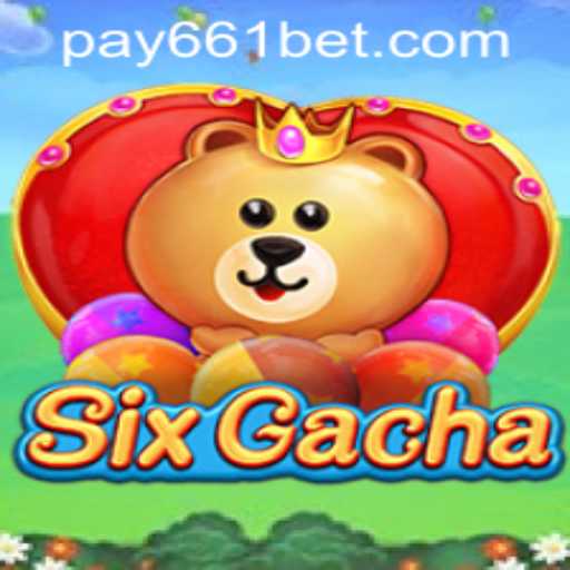Discover the Excitement of SixGacha - A Dynamic Game Adventure